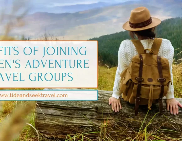 Benefits of Joining Women’s Adventure Travel Groups
